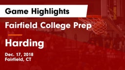 Fairfield College Prep  vs Harding  Game Highlights - Dec. 17, 2018