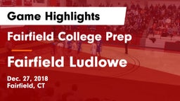 Fairfield College Prep  vs Fairfield Ludlowe Game Highlights - Dec. 27, 2018