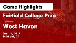 Fairfield College Prep  vs West Haven  Game Highlights - Jan. 11, 2019