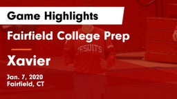 Fairfield College Prep  vs Xavier  Game Highlights - Jan. 7, 2020