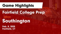Fairfield College Prep  vs Southington  Game Highlights - Feb. 8, 2020