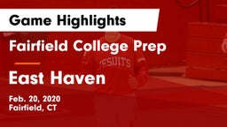 Fairfield College Prep  vs East Haven  Game Highlights - Feb. 20, 2020