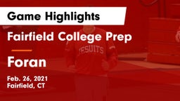 Fairfield College Prep  vs Foran  Game Highlights - Feb. 26, 2021