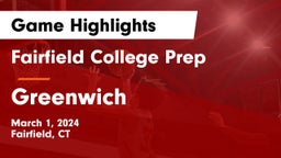 Fairfield College Prep  vs Greenwich  Game Highlights - March 1, 2024