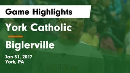 York Catholic  vs Biglerville  Game Highlights - Jan 31, 2017
