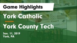 York Catholic  vs York County Tech  Game Highlights - Jan. 11, 2019
