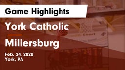 York Catholic  vs Millersburg Game Highlights - Feb. 24, 2020