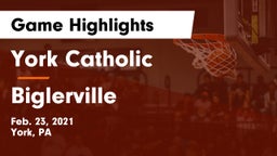 York Catholic  vs Biglerville  Game Highlights - Feb. 23, 2021
