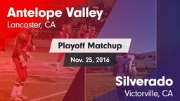 Matchup: Antelope Valley vs. Silverado  2016