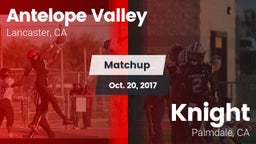 Matchup: Antelope Valley vs. Knight  2017
