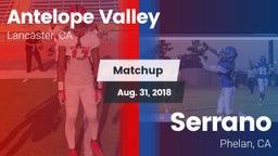 Matchup: Antelope Valley vs. Serrano  2018
