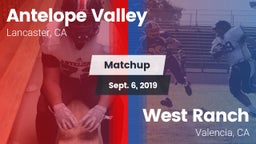 Matchup: Antelope Valley vs. West Ranch  2019