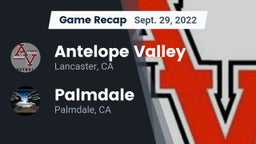 Recap: Antelope Valley  vs. Palmdale  2022