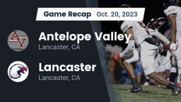 Recap: Antelope Valley  vs. Lancaster  2023