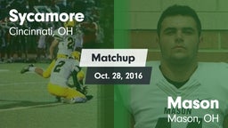 Matchup: Sycamore vs. Mason  2016