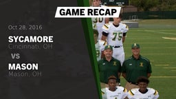 Recap: Sycamore  vs. Mason  2016