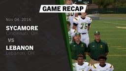 Recap: Sycamore  vs. Lebanon   2016