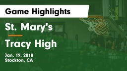 St. Mary's  vs Tracy High Game Highlights - Jan. 19, 2018