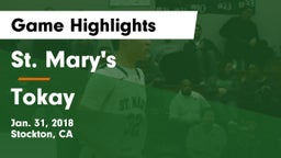 St. Mary's  vs Tokay  Game Highlights - Jan. 31, 2018