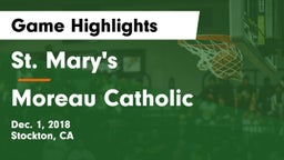 St. Mary's  vs Moreau Catholic Game Highlights - Dec. 1, 2018