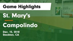 St. Mary's  vs Campolindo  Game Highlights - Dec. 15, 2018