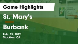 St. Mary's  vs Burbank Game Highlights - Feb. 15, 2019