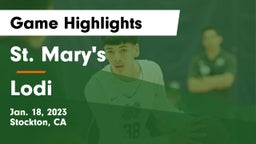 St. Mary's  vs Lodi  Game Highlights - Jan. 18, 2023