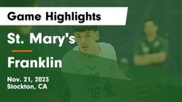 St. Mary's  vs Franklin  Game Highlights - Nov. 21, 2023