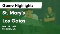 St. Mary's  vs Los Gatos  Game Highlights - Dec. 29, 2023