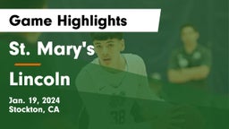 St. Mary's  vs Lincoln  Game Highlights - Jan. 19, 2024