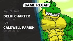 Recap: Delhi Charter  vs. Caldwell Parish  2016