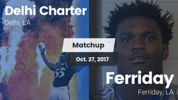 Matchup: Delhi Charter High vs. Ferriday  2017