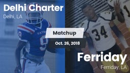 Matchup: Delhi Charter High vs. Ferriday  2018