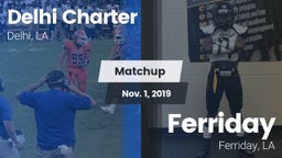 Matchup: Delhi Charter High vs. Ferriday  2019