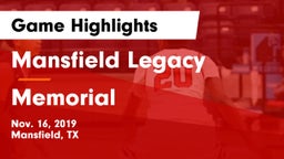 Mansfield Legacy  vs Memorial Game Highlights - Nov. 16, 2019