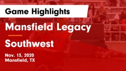 Mansfield Legacy  vs Southwest  Game Highlights - Nov. 13, 2020
