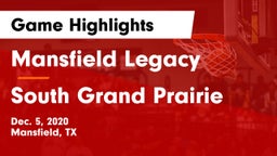 Mansfield Legacy  vs South Grand Prairie  Game Highlights - Dec. 5, 2020