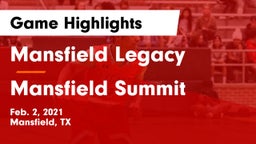 Mansfield Legacy  vs Mansfield Summit  Game Highlights - Feb. 2, 2021