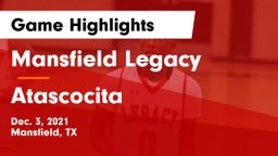 Mansfield Legacy  vs Atascocita  Game Highlights - Dec. 3, 2021