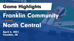 Franklin Community  vs North Central  Game Highlights - April 6, 2021