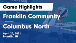 Franklin Community  vs Columbus North  Game Highlights - April 20, 2021