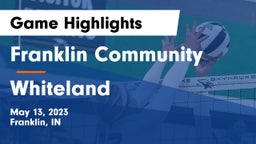 Franklin Community  vs Whiteland  Game Highlights - May 13, 2023