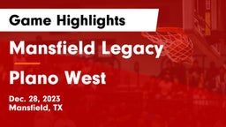 Mansfield Legacy  vs Plano West  Game Highlights - Dec. 28, 2023