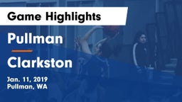 Pullman  vs Clarkston Game Highlights - Jan. 11, 2019