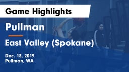 Pullman  vs East Valley (Spokane) Game Highlights - Dec. 13, 2019