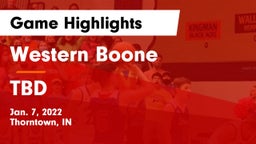 Western Boone  vs TBD Game Highlights - Jan. 7, 2022
