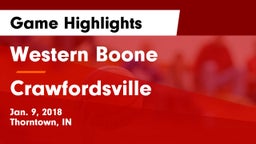 Western Boone  vs Crawfordsville  Game Highlights - Jan. 9, 2018