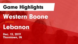 Western Boone  vs Lebanon  Game Highlights - Dec. 13, 2019
