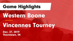 Western Boone  vs Vincennes Tourney Game Highlights - Dec. 27, 2019