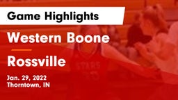 Western Boone  vs Rossville  Game Highlights - Jan. 29, 2022